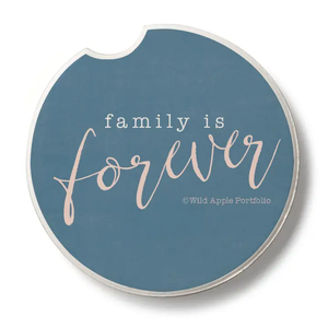 Car coaster with 'family is forever' text on a blue background